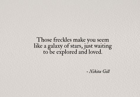 Nikita Gill #poetry Freckles Quotes, Nikita Gill, About Quotes, Quotes Poetry, Quotes Words, Poetry Quotes, Pretty Words, Beautiful Quotes, Beautiful Words