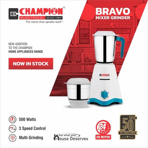 New Addition to The CHAMPION HOME APPLIANCES Range! Bravo Mixer Grinder ✅ 500 Watts ✅ 3 Speed Control ✅ Multi-Grinding With 24 Months Warranty . . . #champion #championelectricals #homeappliances #appliances #electronics #championelectronics #mixergrinder #bravomixergrinder #mixergrienders Electronic Appliances Creative Ads, Home Appliances Advertising, Electronics Poster, Mixer Grinder, Creative Advertising Photography, Digital Advertising Design, Kitchenware Design, Instagram Design Creative, Social Media Branding Design