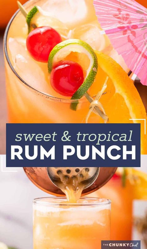 Tropical Rum Punch, Comfort Drinks, The Chunky Chef, 27 Club, Rum Punch Recipes, Chunky Chef, Bartender Drinks, Recipes Drinks, Batch Cocktails