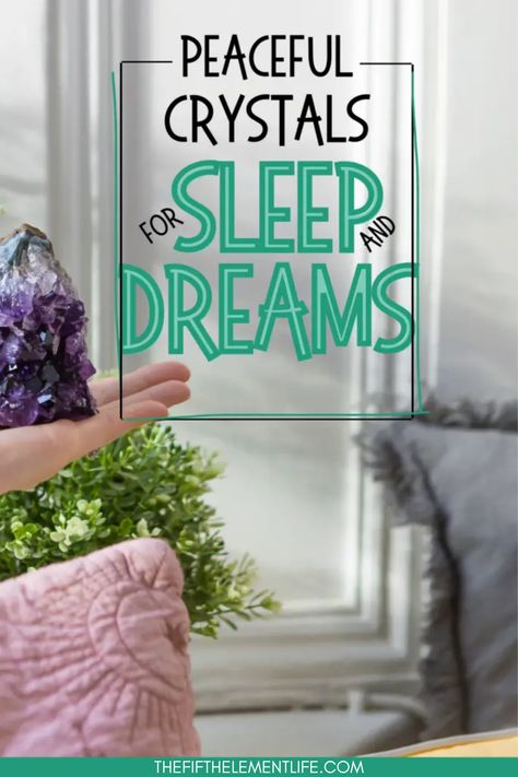 crystals for sleep and dreams Crystals For Vivid Dreams, Crystals Good For Sleep, Crystals For Remembering Dreams, Best Crystals For Sleep, Crystal For Sleep, Crystals For Dreams And Sleep, Crystal For Sleeping, Crystals For Sleep, Vivid Dreams