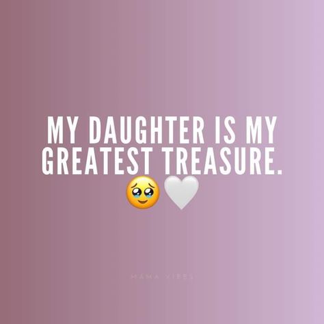 My Daughter Is My Best Friend, Mom Quotes From Daughter, Baby Girl Quotes, Mommy Quotes, Baby Facts, Mom Life Quotes, Snap Quotes, Daughter Quotes, Quotes About Motherhood