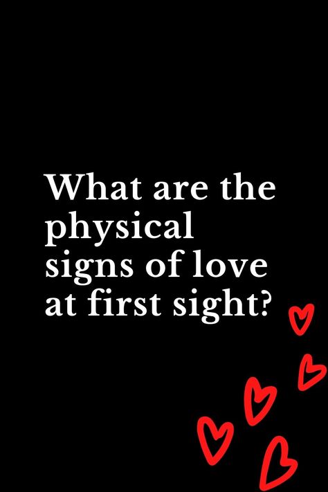 At First Sight, Love At First Sight Tattoo, Signs Your In Love, Quotes About Love At First Sight, Love At First Sight Quotes For Him, Love At First Sight Aesthetic, New Love Quotes For Him, Love At First Sight Quotes, First Sight Love