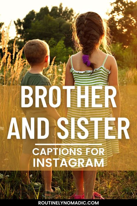 Siblings with words brother and sister captions for Instagram Instagram Caption For Siblings, Brother And Sister Bond Quotes, Big Brother Captions Instagram, Caption For Brother Sister Bond Funny, Caption For Siblings Picture, Brother Sister Quotes Funny Cute, Brother Sister Captions Instagram Funny, Brother Sister Captions Instagram, Sibling Captions Instagram Short