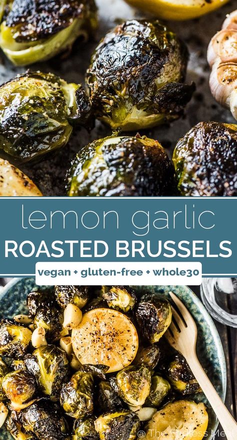 Whole Roasted Brussels Sprouts with Garlic is a super easy to make and delicious side dish recipe. The brussels turn dark and crispy on the outside and creamy inside. With some roasted garlic and a squeeze of lemon they are totally addictive! | vegan + gluten-free + low-carb + Whole30 | #theendlessmeal #brusselssprouts #brusselsprouts #vegan #paleo #whole30 #glutenfree #lowcarb #keto #thanksgiving #sidedish #healthyrecipes #brussels #roastedgarlic #veggiesmadeeasy Thanksgiving Sidedish, Thanksgiving Vegetable, Wfpb Vegan, Keto Thanksgiving, Roasted Sprouts, Roasted Brussels Sprouts, Veggie Tales, Vegan Side Dishes, Vegan Sides