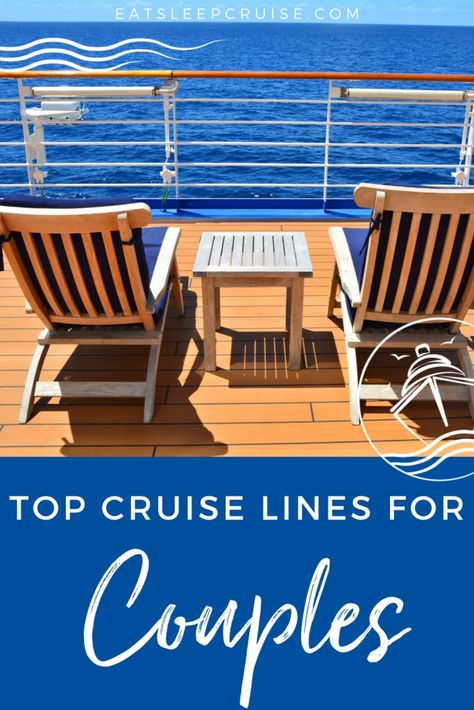 Cruises For Couples, Romantic Cruise Ideas, Couples Cruise, Best Cruises For Couples, Best Alaskan Cruise, Cruise Ship Pictures, Couple Cruise, Best Cruise Lines, Top Cruise