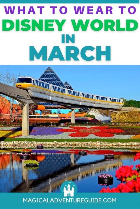 Disney In March What To Wear To, Disney World Outfits March, Disney World Outfits Spring, What To Wear To Disney World, Spring Disney Outfits, Packing List For Disney World, Disney World In March, Disney Shopping List, Disney Guide