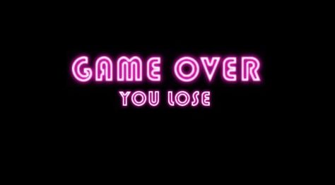 Haha. You lose, always Games Quotes, Purple Neon, Scott Pilgrim Vs. The World, Vs The World, Wreck It Ralph, Neon Aesthetic, Six Feet Under, Get What You Want, Fan Fiction