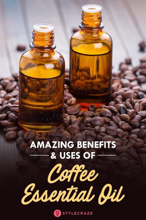 Coffee Essential Oil, Coconut Oil Coffee, Coffee Aroma, Coffee Benefits, Essential Oil Benefits, Coffee Uses, Coconut Recipes, Oil Benefits, Best Essential Oils