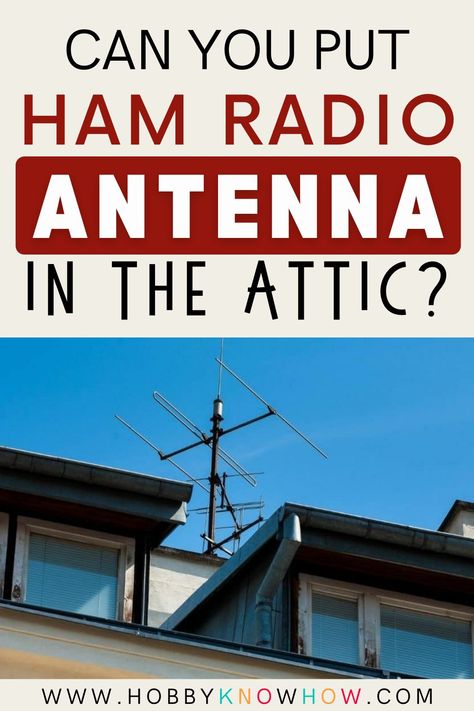 You can put your ham radio antenna in the attic for transmission and reception of ham signals. Installing an antenna in the attic will work just in most cases with minimal attenuation and signal loss but this may not always be a solution depending on the building materials. Attic antenna installation comes as an option for most people mainly to circumvent HOA restrictions and for aesthetics. Ham Radio Antenna In Attic, Indoor Hobbies, Outdoor Hobbies, Extreme Activities, Dipole Antenna, Outdoor Antenna, Finding A New Hobby, Ham Radio Antenna, Radio Antenna