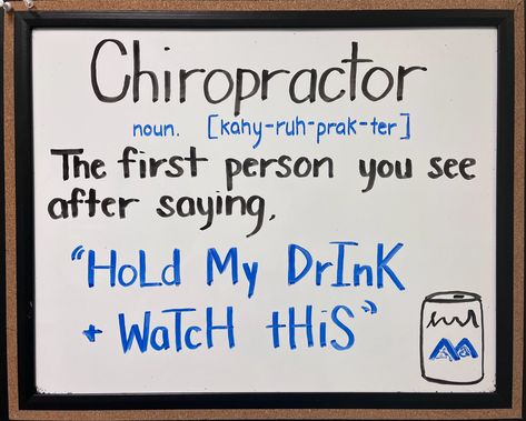 Funny Chiropractic Definition Funny Chiropractic Quotes Humor, Chiropractic Quotes Motivation, Back To School Chiropractic Boards, Halloween Chiropractic Boards, Funny Chiropractic Quotes, Chiropractic Jokes, Chiropractor Aesthetic, Chiropractic Posters, Funny Chiropractic