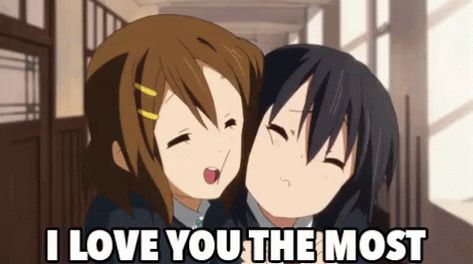 I Love You The Most GIF - Anime ILoveYou LoveYou - Discover & Share GIFs K On, Gif, Anime