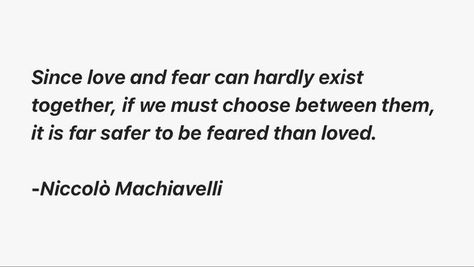 Machiavelli Quotes, Love Fear, Words Wisdom, Philosophical Quotes, Badass Quotes, To Be Loved, Journal Writing, Pretty Words, Wisdom Quotes