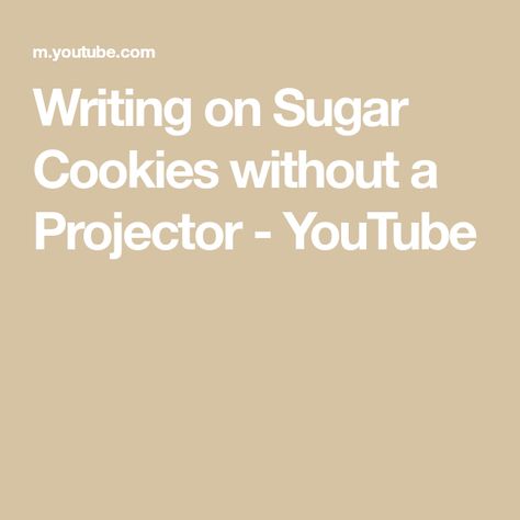 Writing on Sugar Cookies without a Projector - YouTube Write On Cookies, Writing On Cookies, Cookie Writing, Decorating Sugar Cookies, Sugar Cookies With Royal Icing, Cookies With Royal Icing, Royal Icing Cookies, Sugar Cookies Decorated, Royal Icing