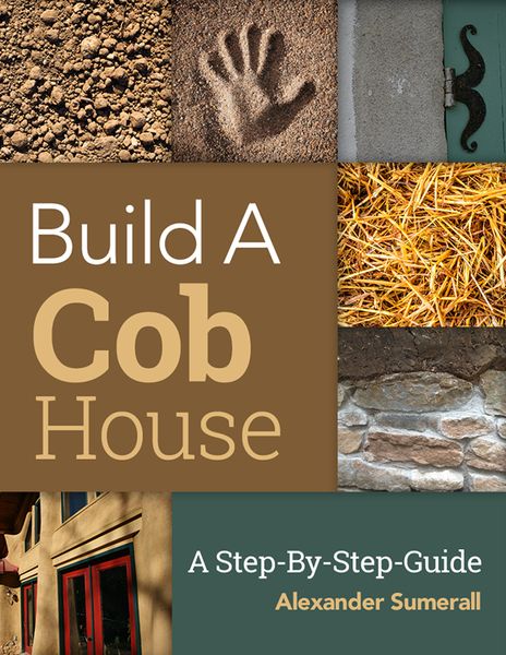 This Cob House | Blog Cob Home Plans, Cob House Plans Layout, Squatter House, Cob Structures, Cobb Houses, Cob House Plans, Shed Diy, Cob Homes, Garden Shed Diy