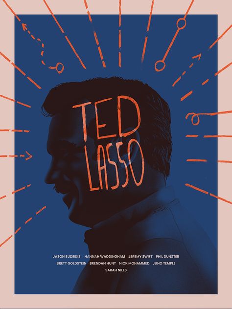 Ted Lasso Poster, Juno Temple, Series Poster, Ted Lasso, Football Is Life, Movies And Series, Band Posters, Sport Poster, Film Posters