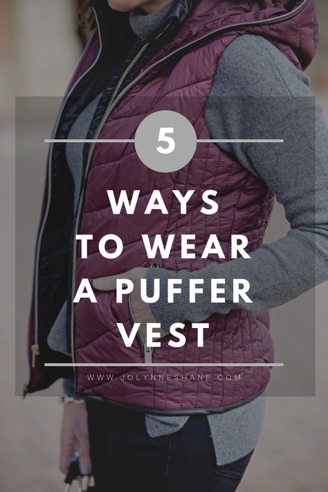 Jo-Lynne Shane shares 5 Ways to Wear a Quilted Puffer Vest for fall and winter #fallfashion #winterfashion #quiltedvest #puffervest #fashionover40 #womensfashion #fashion What To Wear With Vests Outfits, How To Wear A Gilet Women, Navy Quilted Vest Outfit, Styling Gilet Women, Puffer Vest Casual Outfit, How To Wear Vests Women Winter, Puffer Jacket No Sleeves Outfit, Fall Vest Outfits Women 2023, Teal Vest Outfit