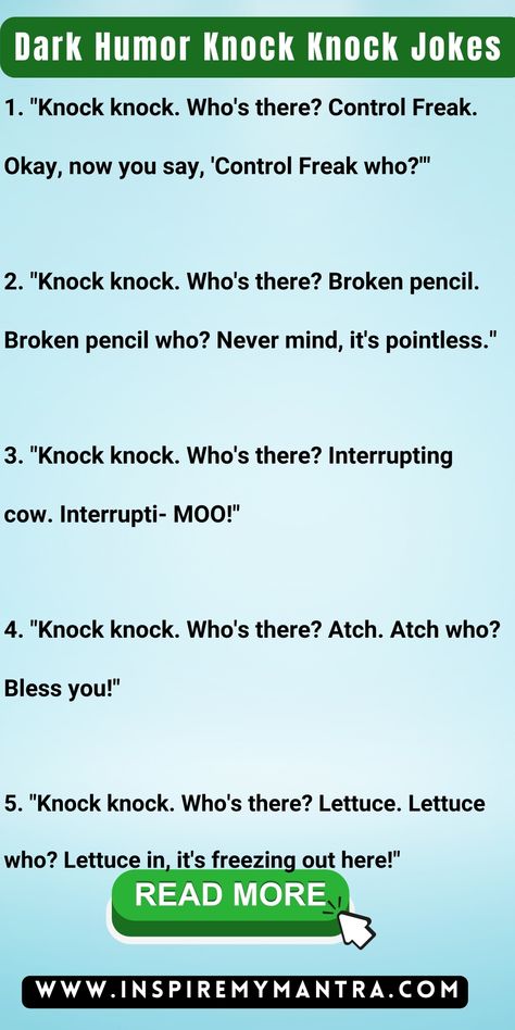 Dark Humor Knock Knock Jokes Twisted Humor, Laugh Out Loud, To Laugh, Knock Knock, Out Loud, Dark Side, Get Ready, Read More, Twist