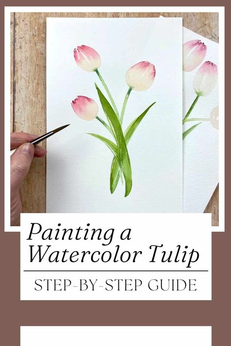 Watercolor Tulip Tutorial, Watercolour Tulips Easy, Tulips Painting Watercolor, Tulip Watercolor Painting Tutorial, Watercolor Tulips Easy, Beginning Watercolor Tutorials, Watercolour Tulips, Tulip Watercolor, Tulips Watercolor