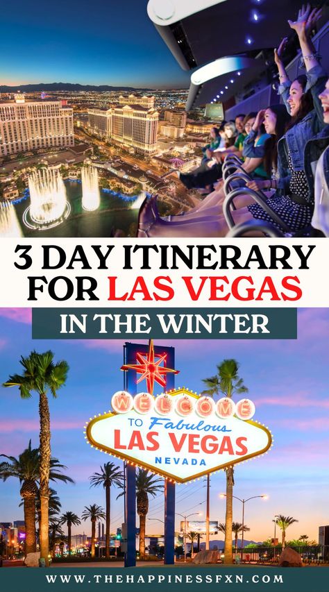 3 Day Itinerary for Las Vegas in the Winter Winter In Las Vegas, 3 Days In Vegas, Vegas In January, Las Vegas In December, Las Vegas Winter, Weekend Trip Packing, Winter In La, West Coast Travel, Trip Destinations