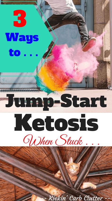 3 Ways to Jump-Start Ketosis When Stuck Roof Rafters, Cyclical Ketogenic Diet, Get Into Ketosis Fast, Keto Diet List, Keto Diet Breakfast, Starting Keto, Keto Diet Food List, Ketogenic Diet Plan, Best Keto Diet