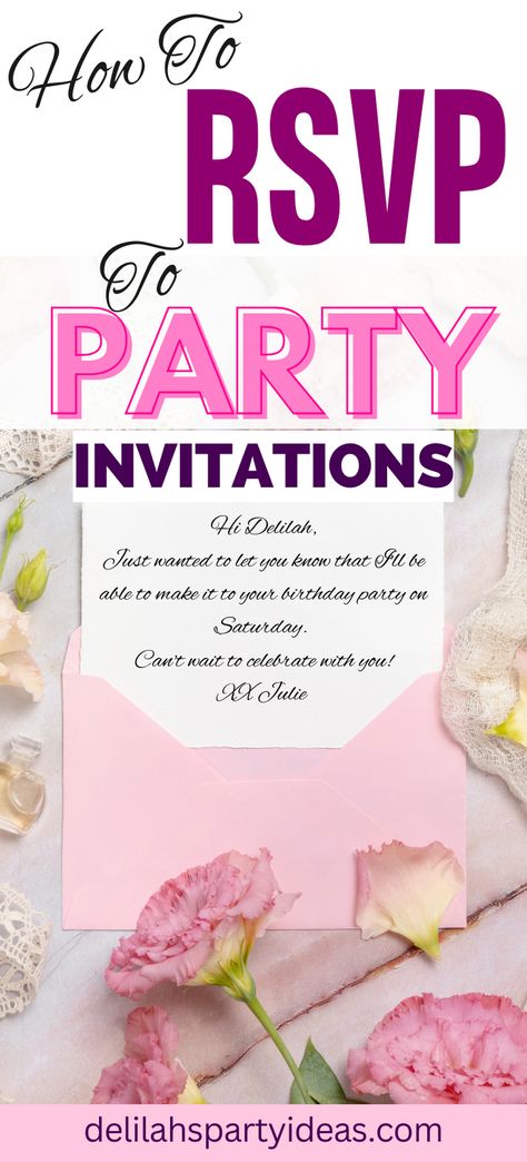 Struggling to know how to properly RSVP to party invitations? Learn the essentials with our tips and tricks here! Click now to start mastering the art of RSVP-ing! Rsvp Invitation, Have A Great Night, French Phrases, Electronic Invitations, Online Invitations, Remember When, Birthday Party Invitation, How To Make Notes, Birthday Quotes