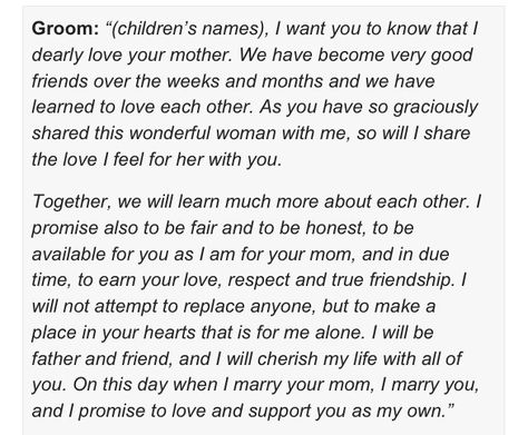 Stepchild VOWS ...To Conner From Chase....I'm going to cry this is perfect Vows To Step Daughter From Groom, Wedding Vows To Step Son, Vows To Step Daughter From Bride, Blended Family Vows, Vows To Step Children, Wedding Vows To Step Children, Step Parents Quotes, Vow Inspiration, Vows To Husband