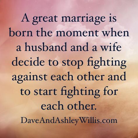 Dave Willis Ashley Willis marriage quote daveandashleywillis.com a great marriage is born when a couple stops fighting against each other and starts fight for each other Marriage Hope Quotes, Saving My Marriage Quotes, Better Marriage Quotes, Making Marriage Work Quotes, National Spouses Day, Marriage Life Quotes, Surviving Infidelity, Great Marriage, Marriage Inspiration