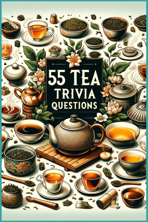 Tea Story, Tea Trivia, Tea Around The World, Tea Time Trivia, Senior Citizen Activities Games, Tea Shop Aesthetic, Republic Of Tea, History Trivia Questions And Answers, Tea Facts