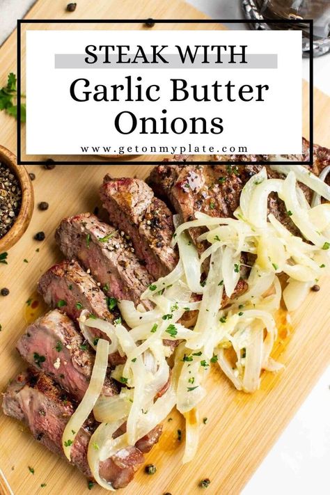 Steak With Garlic Butter, Perfect Grilled Cheese, Sweet Onions, Seared Steak, My Plate, Summer Recipe, Easy Pizza, Grilled Steak, Family Dinner Recipes