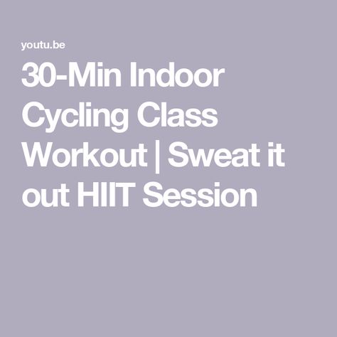 30-Min Indoor Cycling Class Workout | Sweat it out HIIT Session Stationary Bike Workouts, Class Workout, Bike Workouts, Stationary Bike Workout, Spin Instructor, Indoor Cycling Workouts, Workout Sweat, Hiit Session, Interval Workout