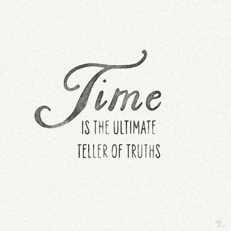 Time reveals everything. Tick-tock. Ending Quotes, Time Will Tell, Quotes Ideas, Spirit Soul, Simple Reminders, Fake People, Fav Quotes, Karma Quotes, Hozier