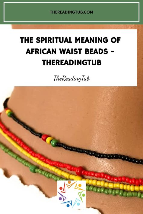 African waist beads, a captivating and alluring adornment, have a rich cultural history that encompasses various aspects of spirituality, femininity, and Waist Beads Meaning, Waist Beads African, African Waist Beads, West African Countries, Astrology Aquarius, Cultural Beliefs, Waist Jewelry, Spiritual Advisor, Libra And Pisces