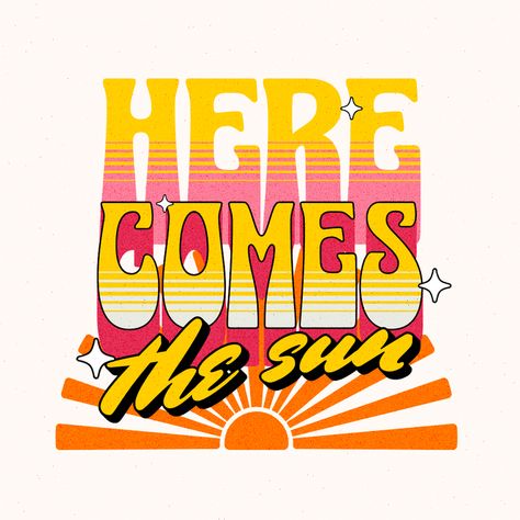 Here Comes The Sun Cute Retro T-Shirts Retro Tshirt Design, Here Comes The Sun, Retro Shirts, Tshirt Design, Retro Tshirt, Here Comes, The Sun, Design Ideas, Tshirt Designs