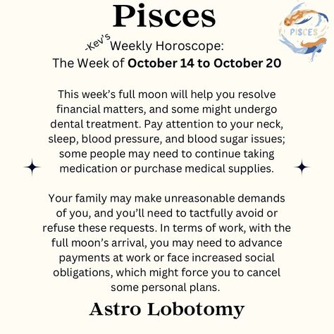 Follow so you don’t miss anything 🧠🧠  New uploads every day, if you don’t see your sign, come back tomorrow!  October 14 to October 20, 2024 horoscope for Pisces ♓️  #zodiac #horoscope #pisces #astrolobotomy Weekly Horoscope, October 20, Zodiac Horoscope, Pisces Zodiac, Blood Sugar, Medical Supplies, Blood Pressure, Come Back, Every Day