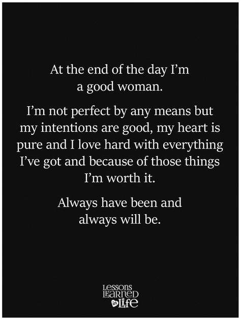 Im A Good Women Quotes, I’m Not The One Quotes, I Know I’m Not Perfect But, I Know I’m A Good Person, I’m Doing Good Quotes, Not Being Perfect Quotes, I’m Not Who I Used To Be Quotes, I’m Not For Everybody Quotes, I’m Not The One For You