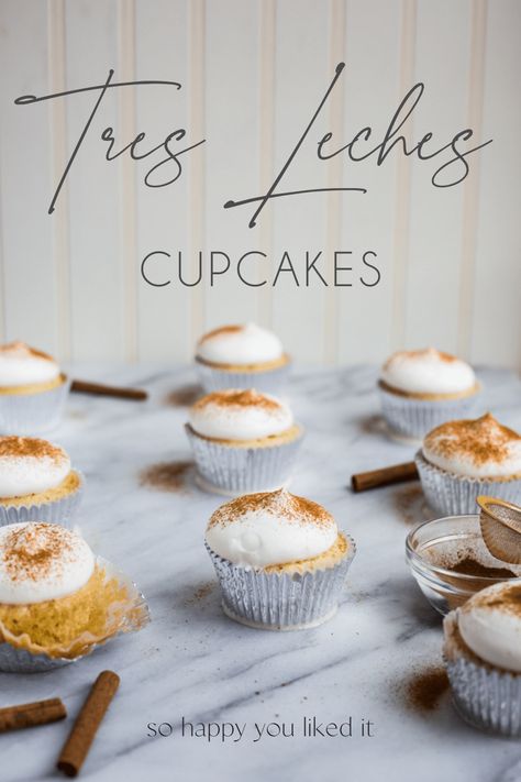 Tres Leches Cupcakes - So Happy You Liked It Carrot Cake Recipe Homemade, Tres Leches Cupcakes, Sweetened Whipped Cream, Tres Leches Cake, Carrot Cake Recipe, Tres Leches, Butter Cake, Baking Cups, Favorite Desserts