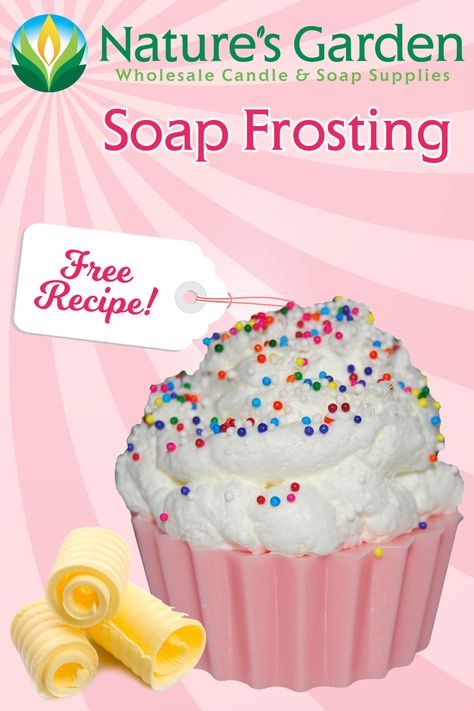 Free Soap Frosting Recipe by Natures Garden Soap Frosting Recipe, Soap Frosting, How To Make Soap, Easy Soap Recipes, Soap Art, Garden Candle, Diy Soaps, Homemade Bubbles, Cold Process Soap Recipes