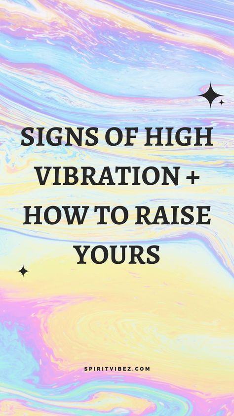 Signs of High Vibration + How to Raise Yours What Is Your Vibration, How To Raise Your Frequency, How To Change Your Frequency, Raising Your Frequency, Signs You Have A High Vibration, How To Raise My Vibration, How To Raise Vibration, Signs Of High Vibration People, Signs Of High Vibration