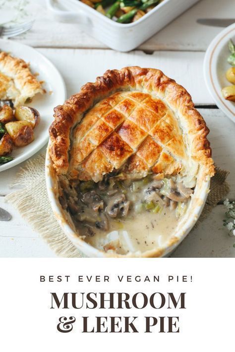 Vegan Pot Pie Recipe, Tarte Vegan, Vegan Pot Pies, Leek Pie, Mushroom Pie, Vegan Christmas Recipes, Vegan Mushroom, Vegan Pie, Pot Pies Recipes