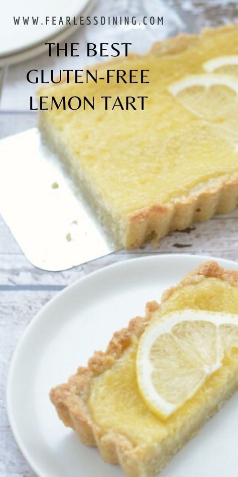 Gluten Free Lemon Tart Recipe, Gluten Free Tart Recipe, Lemon Tart Recipe, Lemon Dessert Recipes, Sans Gluten Sans Lactose, Gluten Free Pie, Gluten Free Desserts Recipes, Gluten Free Sweet, Homemade Gluten Free