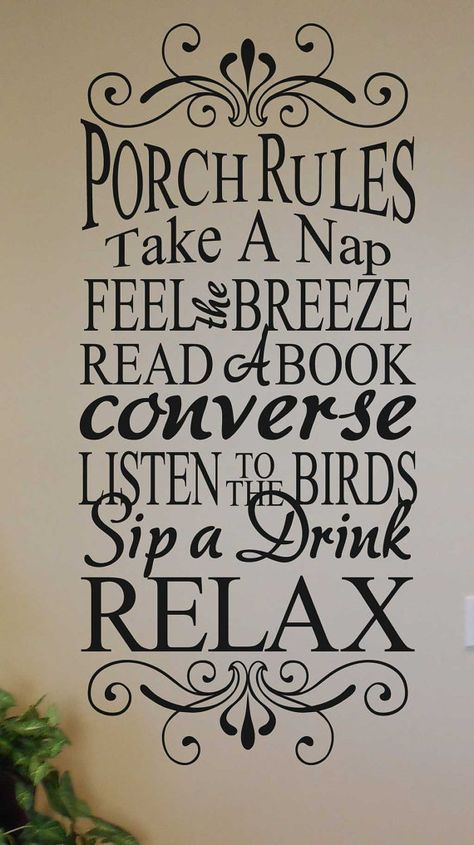 Porch Rules Sign, Photography Beach, House With Porch, Read A Book, Pallet Signs, Diy Signs, Take A Nap, Porch Signs, Word Wall