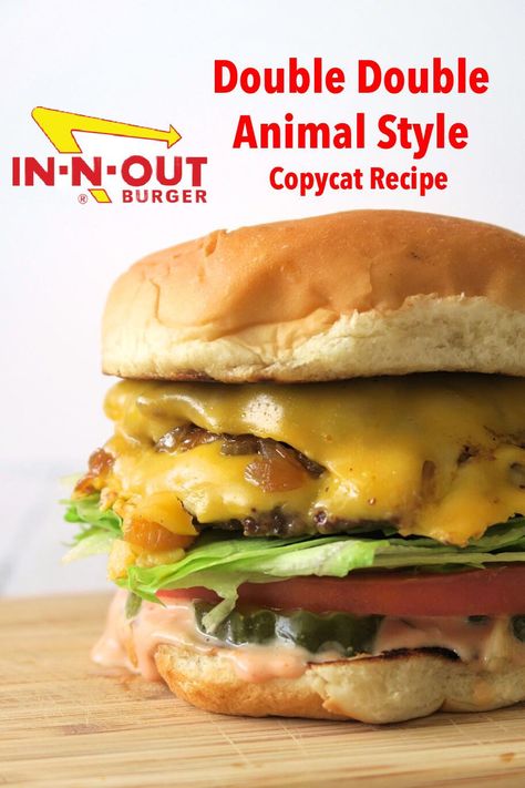 In And Out Copycat Burger, In N Out Burger Copycat, Copycat Wendy's Burger, I’m N Out Burger, In An Out Burger, In N Out Copycat Recipes, I’m And Out Burger, In In Out Burger, Mcdonald’s Burger Recipe