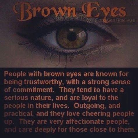 people with brown eyes quotes | People With Brown Eyes Pictures, Photos, and Images for Facebook ... Brown Eyes Facts, Brown Eye Quotes, People With Brown Eyes, Eye Facts, Eye Quotes, Beautiful Brown Eyes, Eye Pictures, Brown Eyed Girls, Psychology Facts