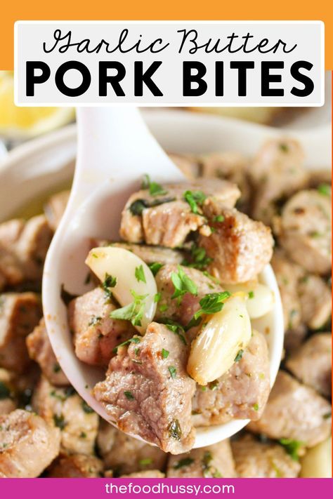 Garlic Butter Pork Bites are so easy to make and wow - they are delicious! Tender, juicy bites of pork smothered in a garlic butter sauce. Fresh herbs and lemon add freshness to every bite! Pork Loin Bites, Garlic Butter Pork Bites, Diy Dinner Recipes, Smoked Pork Tenderloin, Pork Bites, Best Pork Recipe, Pork Entrees, Air Fryer Pork Chops, Garlic Butter Sauce