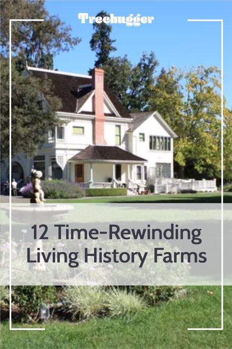 Here are 12 living history farms found across the United States. Living History Museum, Slow Travel, Sustainable Travel, Living History, Slow Living, History Museum, Back In Time, The United States, In Time