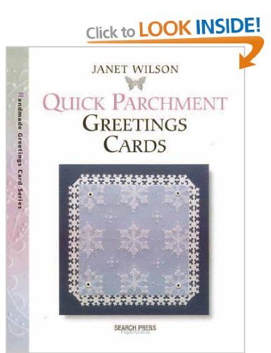 Quick Parchment Cards (Handmade Greetings Card):  Janet Wilson Greeting Card Book, Parchment Cards, Parchment Craft, My Gift, Card Book, Butterfly Cards, Handmade Greetings, All Paper, Greetings Card