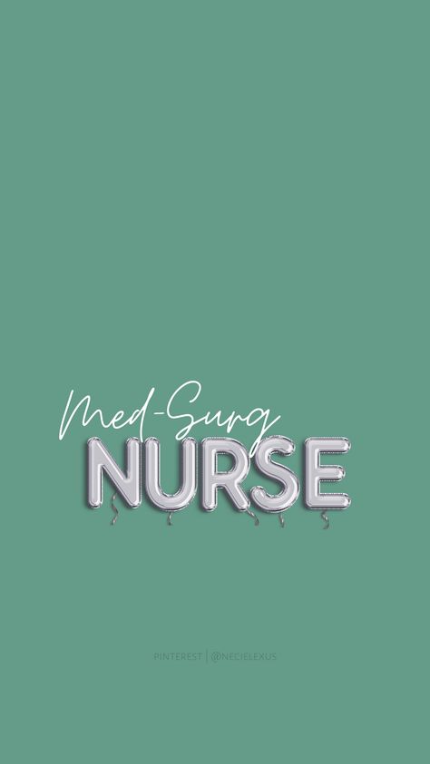 Nursing Widget, Nurse Vision Board, Med Surg Nurse, Badge Reel Ideas, Nursing Goals, Operating Room Nurse, Med Surg Nursing, Nursing School Motivation, I Am A Nurse