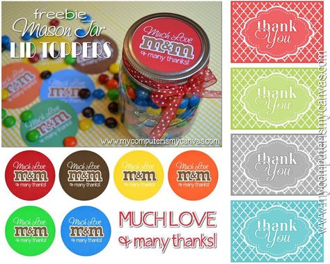 My Computer is My Canvas: {FREEBIE} m&m = much love and many thanks free printable Mason Jar Printables, Crafts Love, Mason Jar Lid, Volunteer Gifts, Mason Jar Gifts, Mason Jar Lids, Painted Mason Jars, Teacher Thank You, Jar Gifts