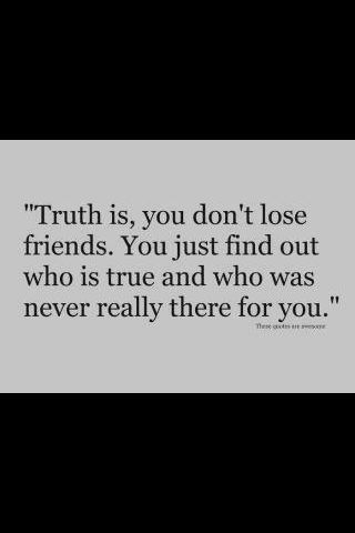 Friends... You can count your true friends on one hand. Disloyal Friends, Quotes Friends, Clever Quotes, Losing Friends, All Quotes, More Than Words, Dating Quotes, True Friends, Lessons Learned