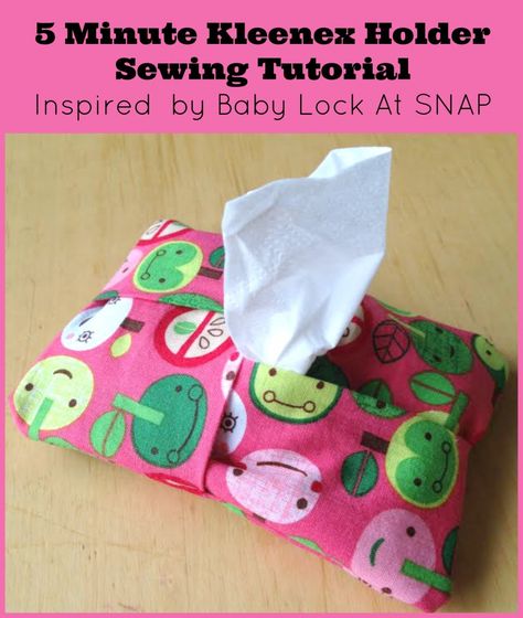 5 Minute Kleenex Holder Sewing Tutorial Inspired by Baby Lock At SNAP Kleenex Holder, Holiday Hand Towels, Sew Ins, Fabric Purses, Baby Lock, Sewing Projects For Kids, Small Sewing Projects, Sewing Projects For Beginners, Easy Sewing Projects